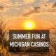 michigan casino summer travel
